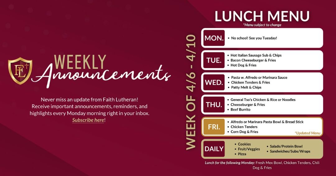 👀 Did you know...

You can view our lunch menu and weekly announcements anytime on the Faith Lutheran website!

Stay up to date with the latest information and happenings across campus - check out the link below (or in our bio!) for the most current