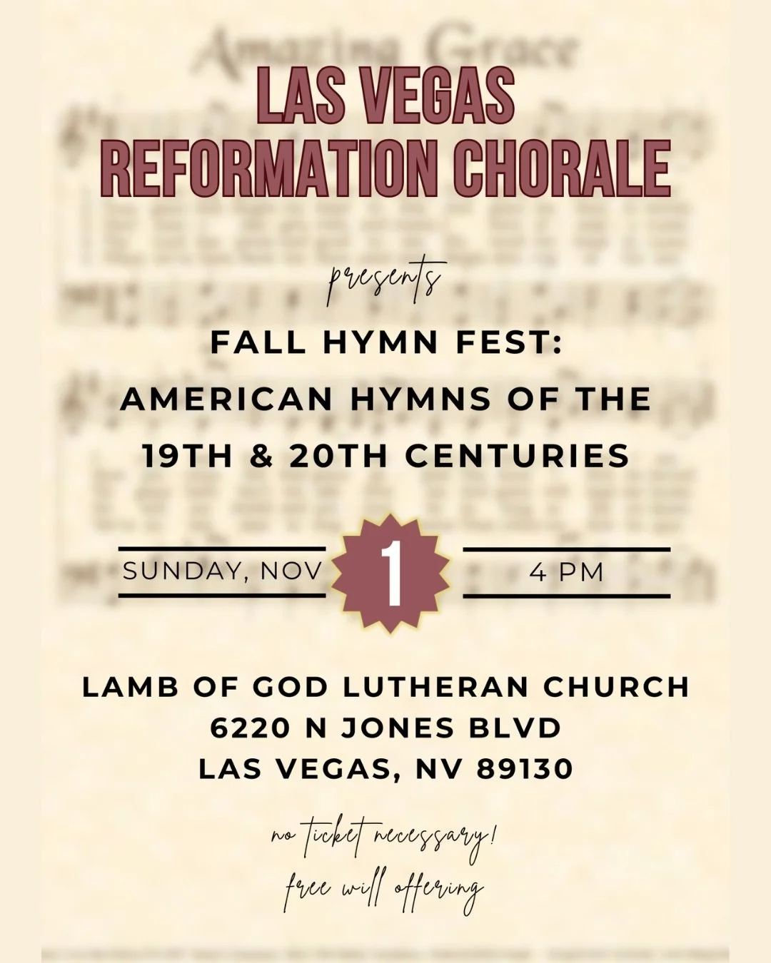 Join us for an uplifting afternoon of music this Sunday, November 1st at 4PM! 
The Las Vegas Reformation Chorale proudly presents our Fall Hymn Fest: American Hymns of the 19th &amp; 20th Centuries! Come experience the rich history and beauty of trad