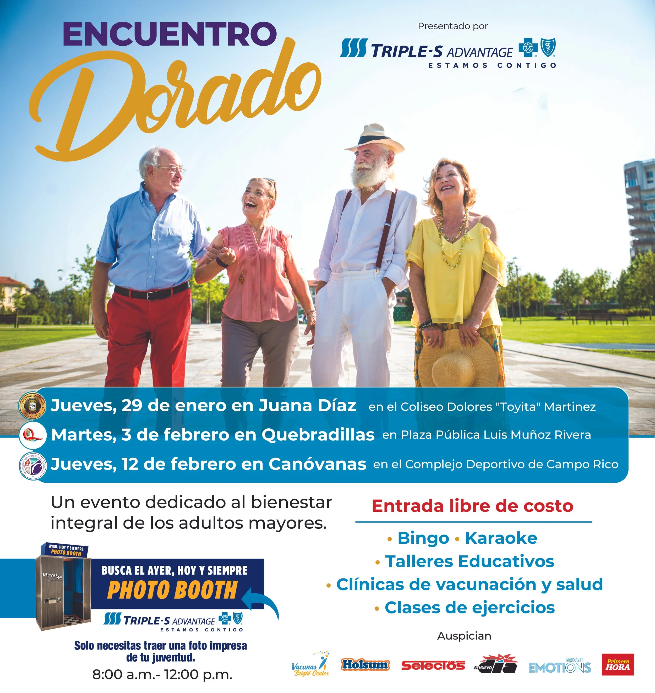 Encuentro Dorado Triple S
Print advertising for Encuentro Dorado, a wellness event for seniors sponsored by Triple S Fitness Center. Bilingual Spanish newspaper and promotional ad design.