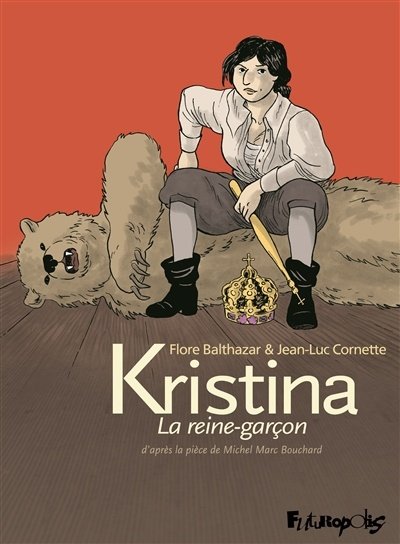 Kristina, le reine-garçon, 2022.