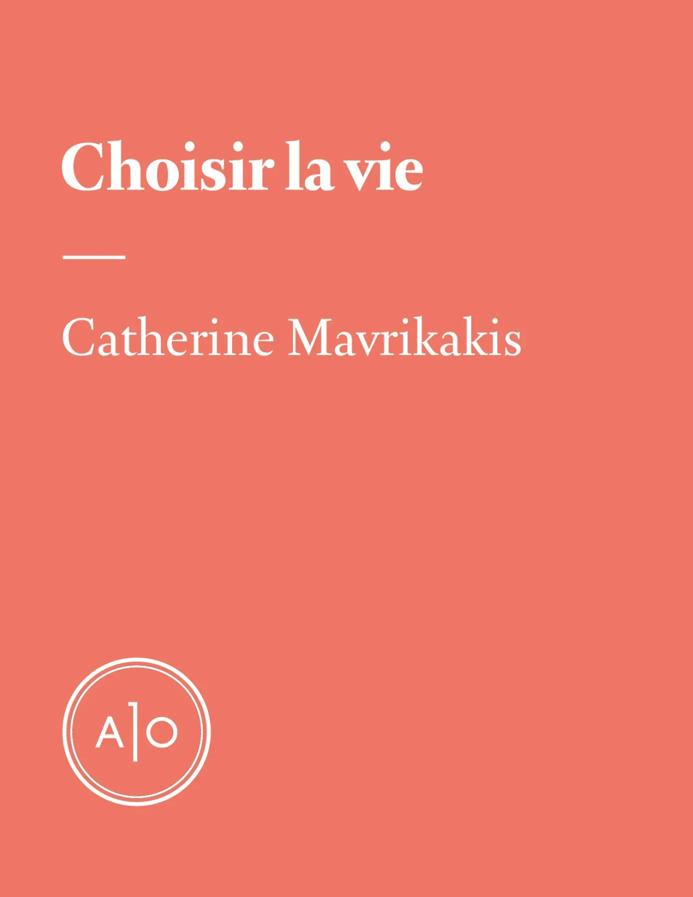 Choisir la vie, 2021.