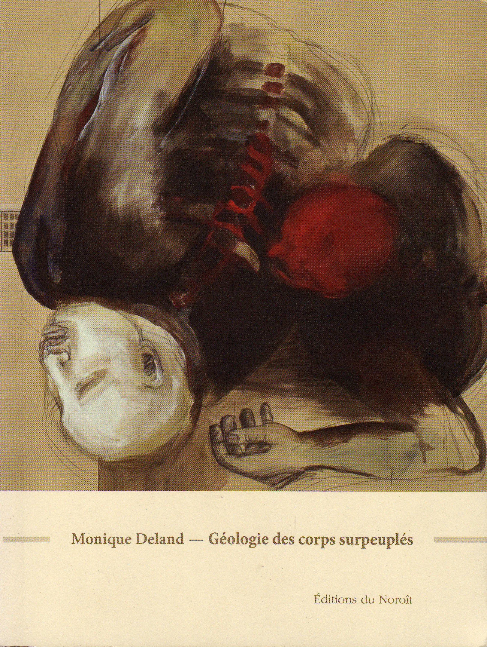 Géologie des corps surpeuplés, 2011.