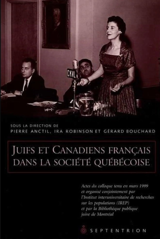 Juifs et Canadiens français dans la société québécoise (coll), 2000.