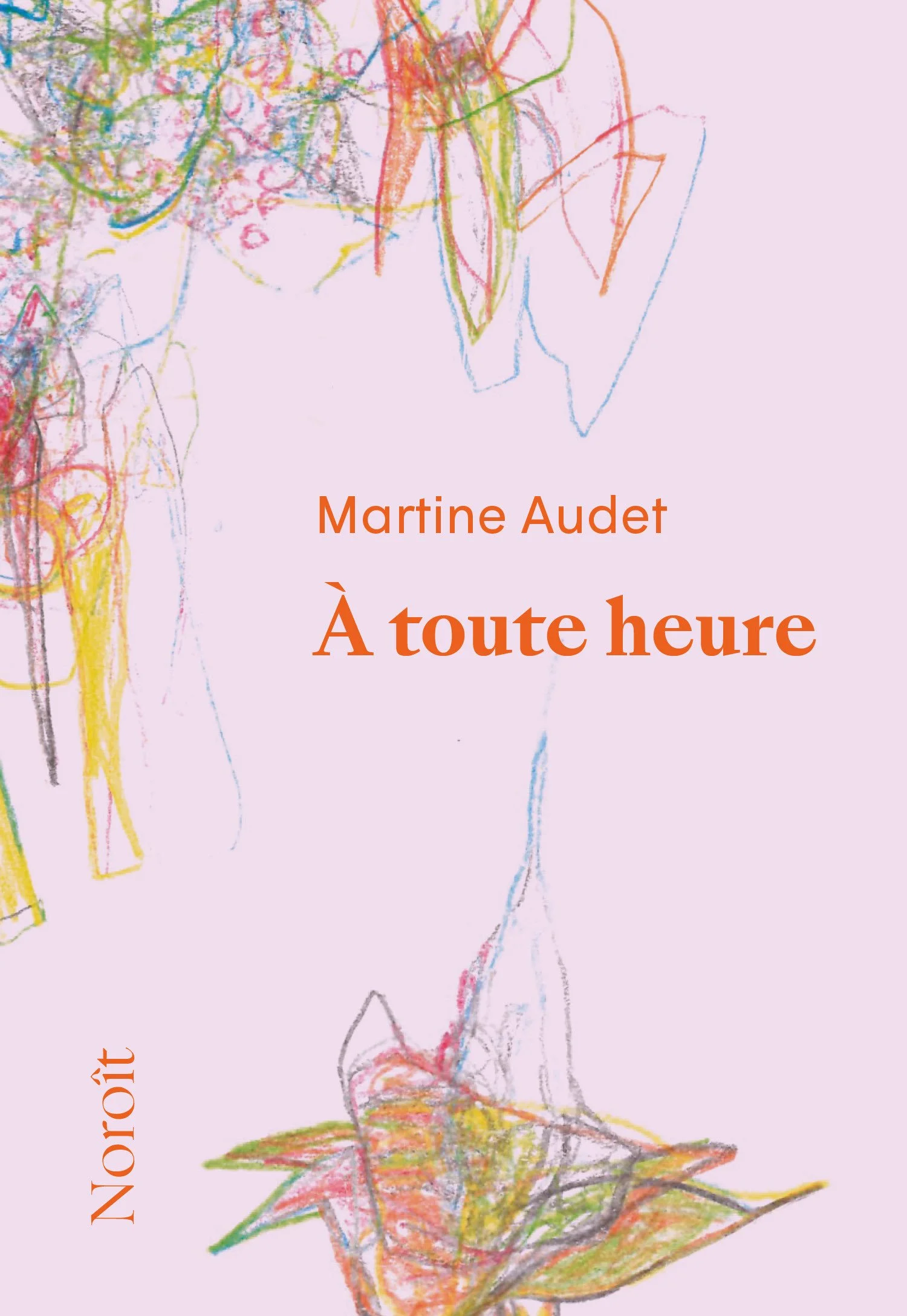 À toute heure, 2025