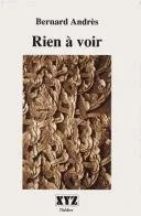 Rien à voir (création collective), 1986.