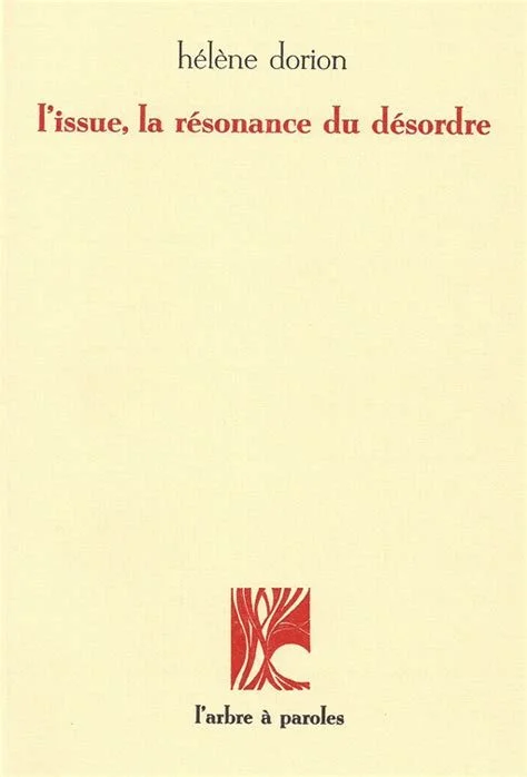L’Issue, la résonance du désordre, 1993.