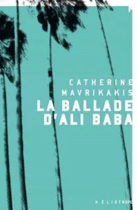 La ballade d'Ali Baba, 2014.