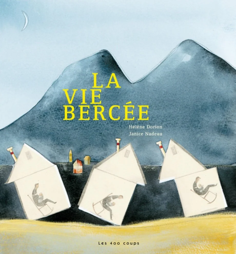 La Vie bercée, 2006.