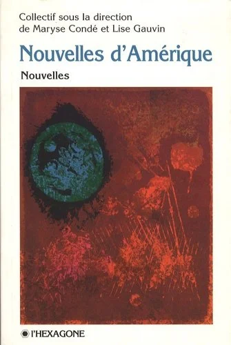 Nouvelles d’Amérique (codirection), 1998.