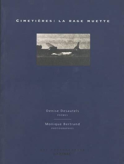 Cimetières : la rage muette, 1995.