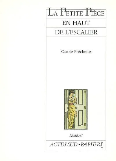 La petite pièce en haut de l’escalier, 2008.