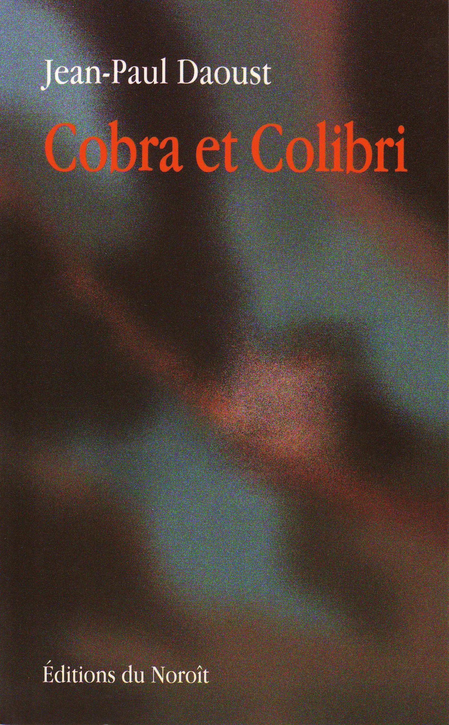 Cobra et Colibri, 2006.