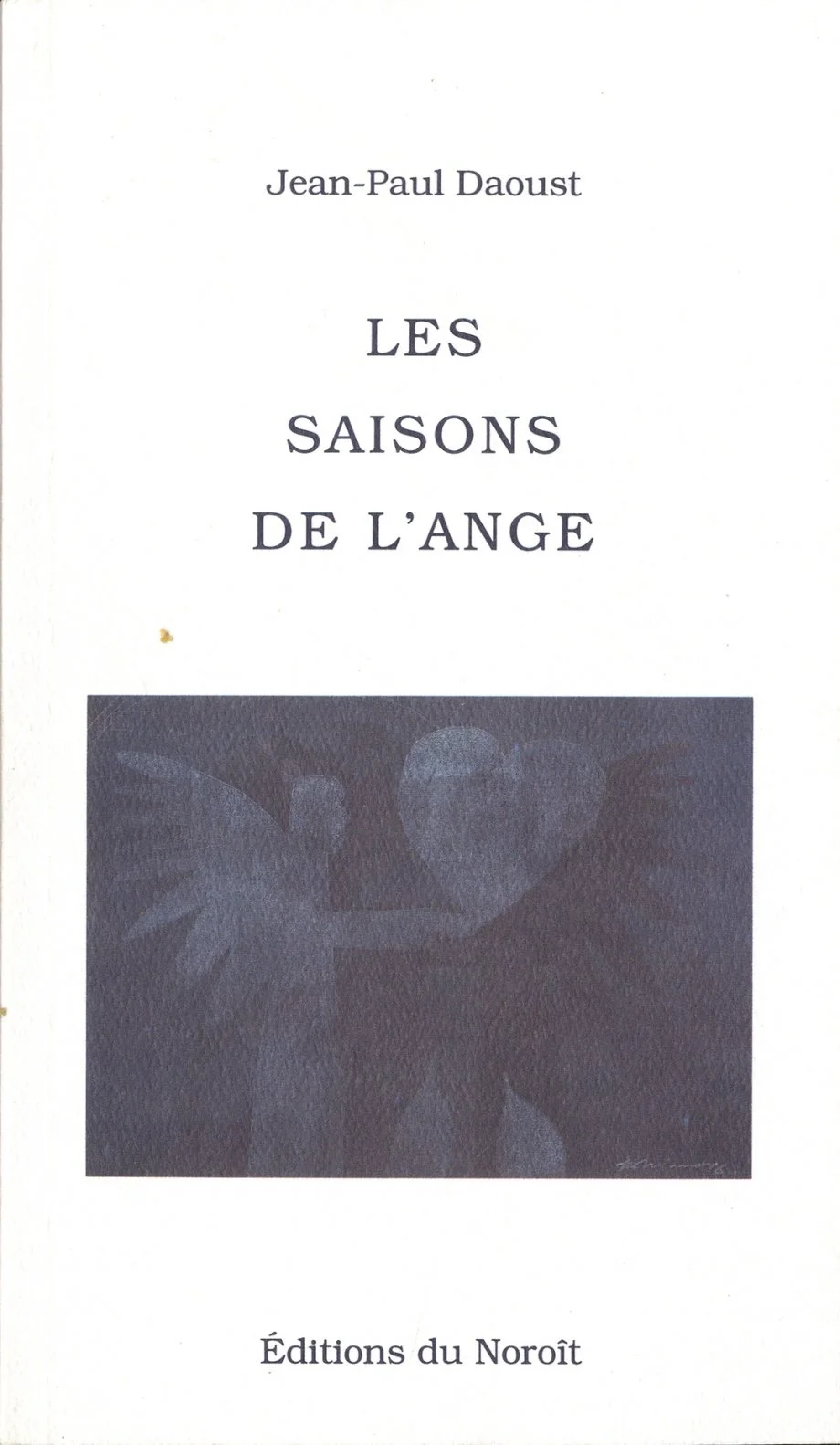 Les saisons de l’Ange, 1997.