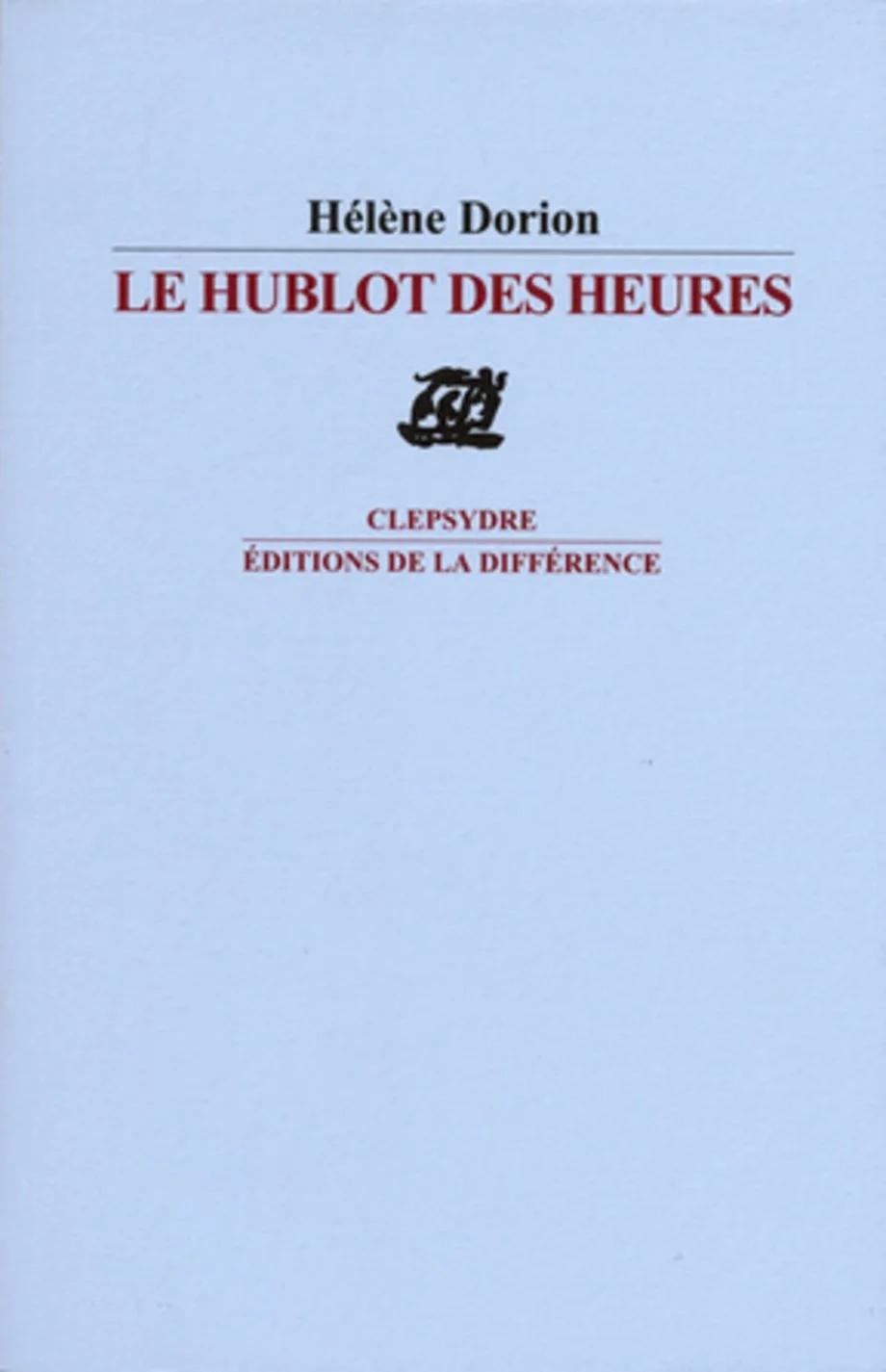Le Hublot des heures, 2008.