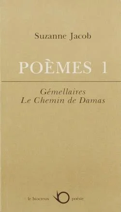 Poèmes I : Gémellaires, 1980.