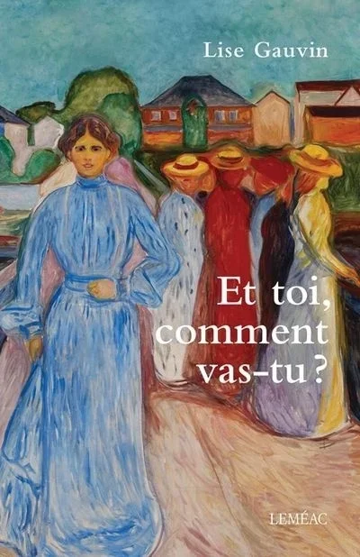 Et toi, comment vas-tu ?, 2021