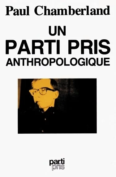 Un parti pris anthropologique, 1983.