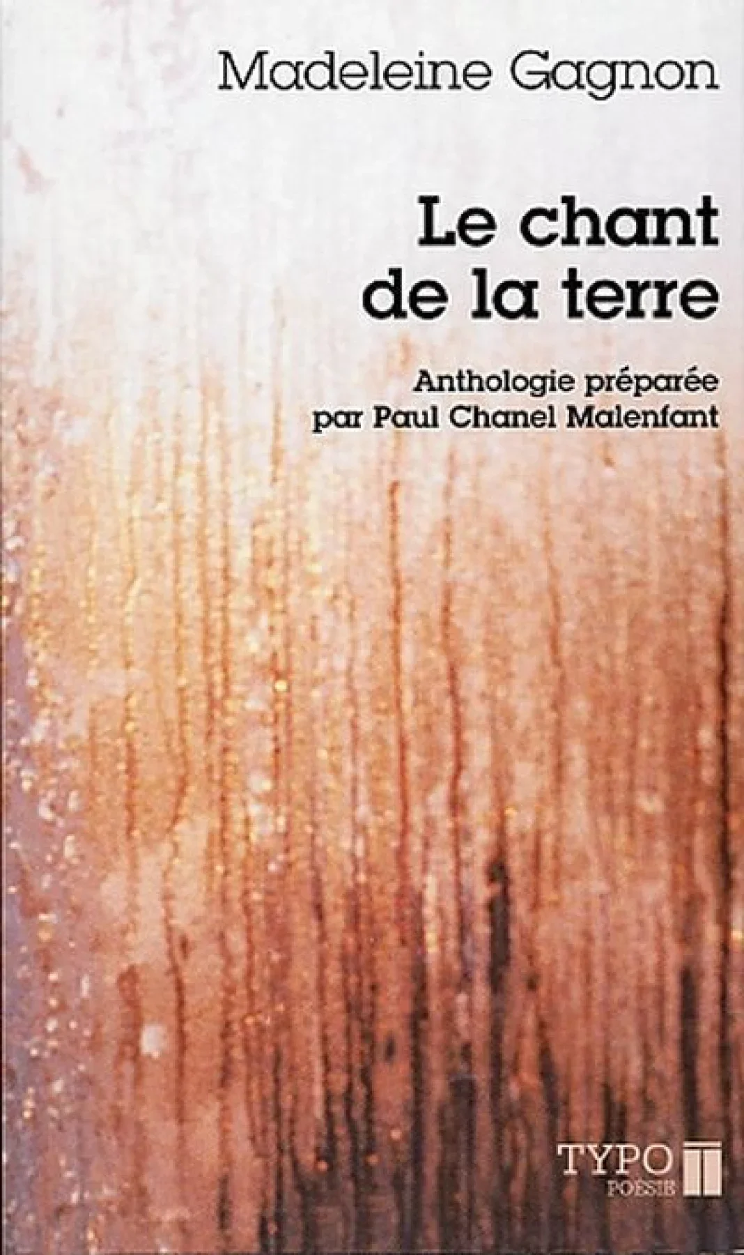 Madeleine Gagnon. Le chant de la terre, 2002.