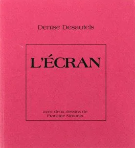 L’écran, 1983.