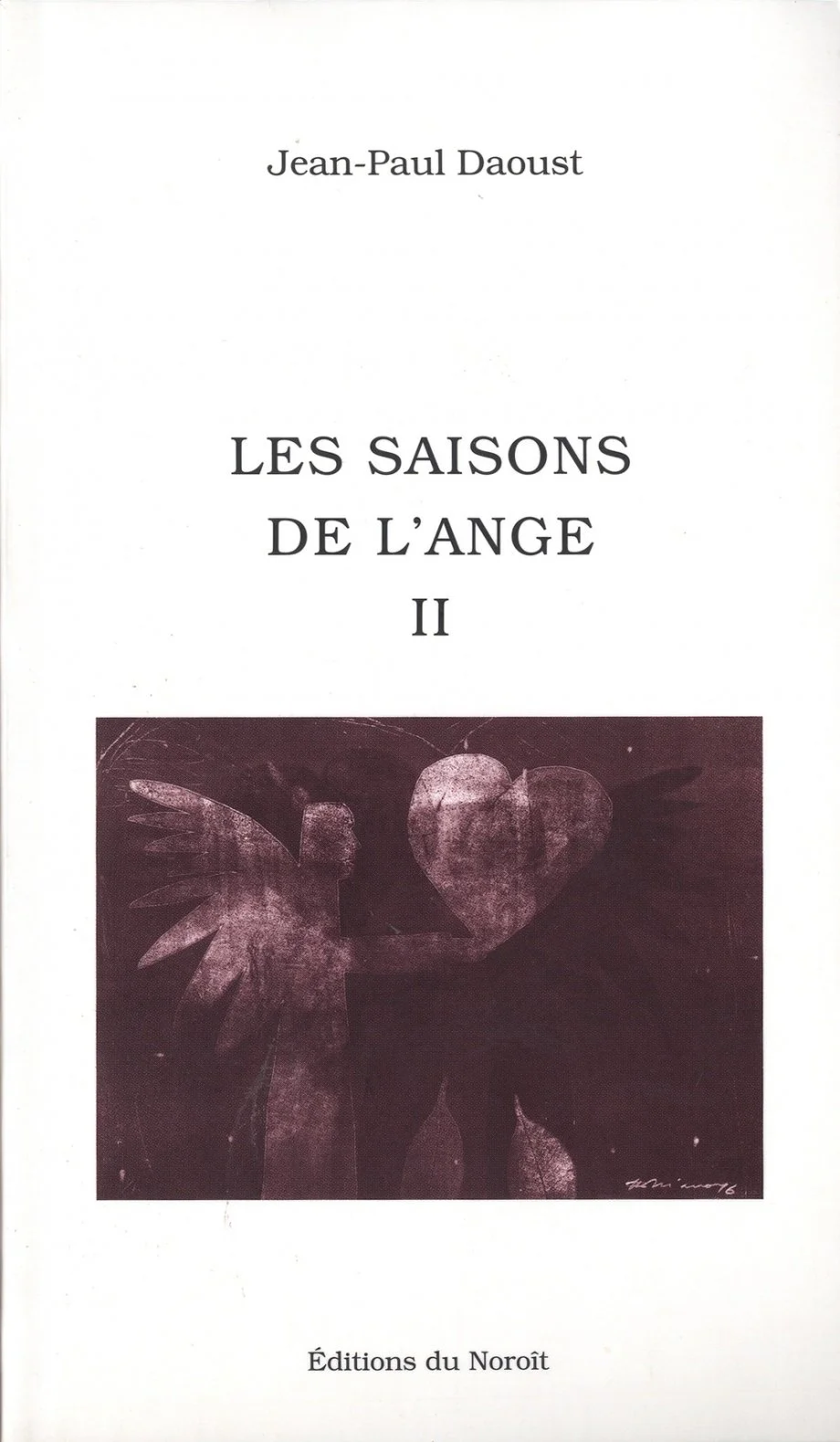 Les saisons de l’Ange (tome II), 1999.