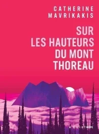 Sur les hauteurs du mont Thoreau, 2024.