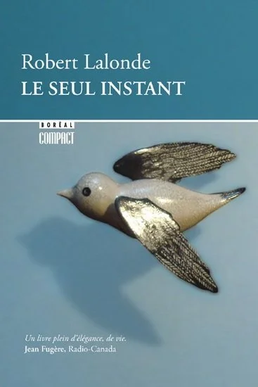 Le Seul instant, 2011.