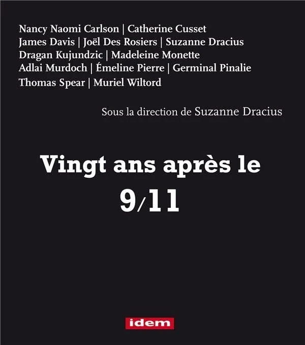 Vingt ans après le 9/11 - Twenty Years After 9/11, 2021.
