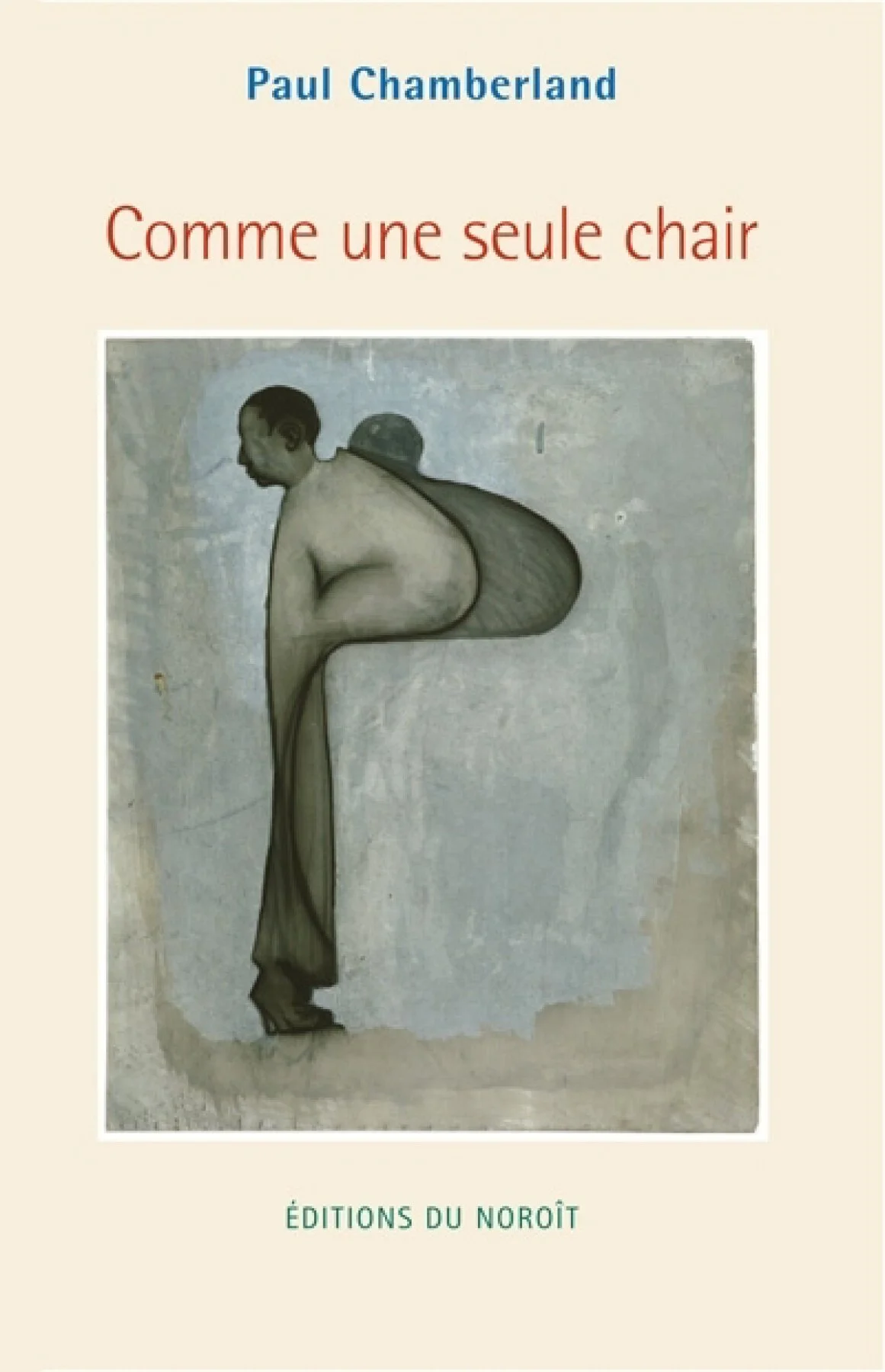 Comme une seule chair, 2009.