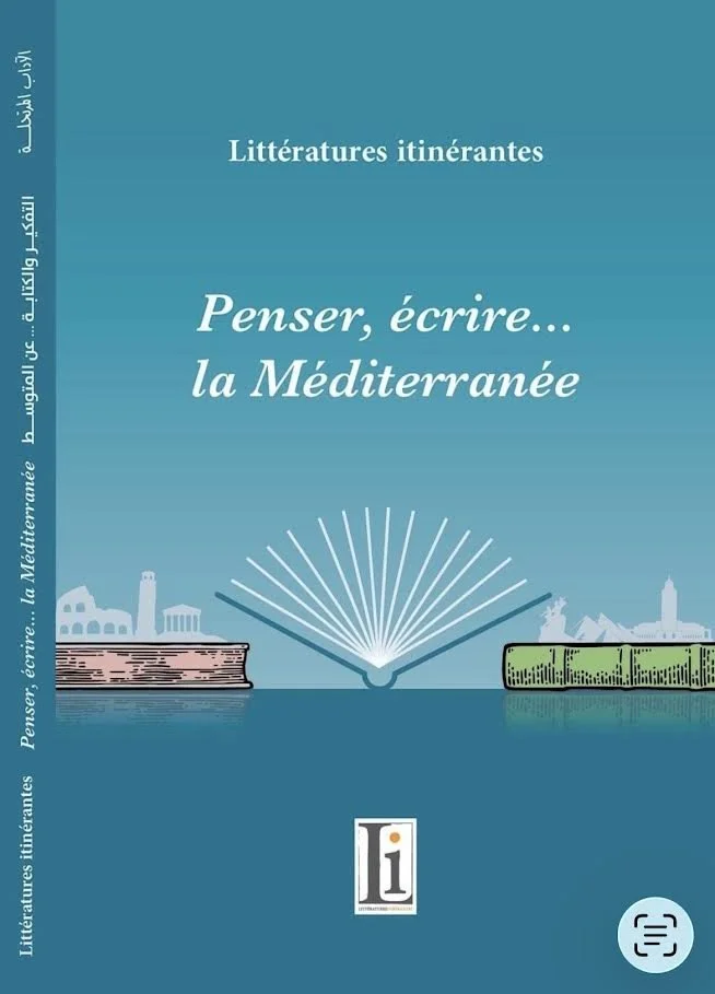 Penser, écrire la Méditerranée, 2023.