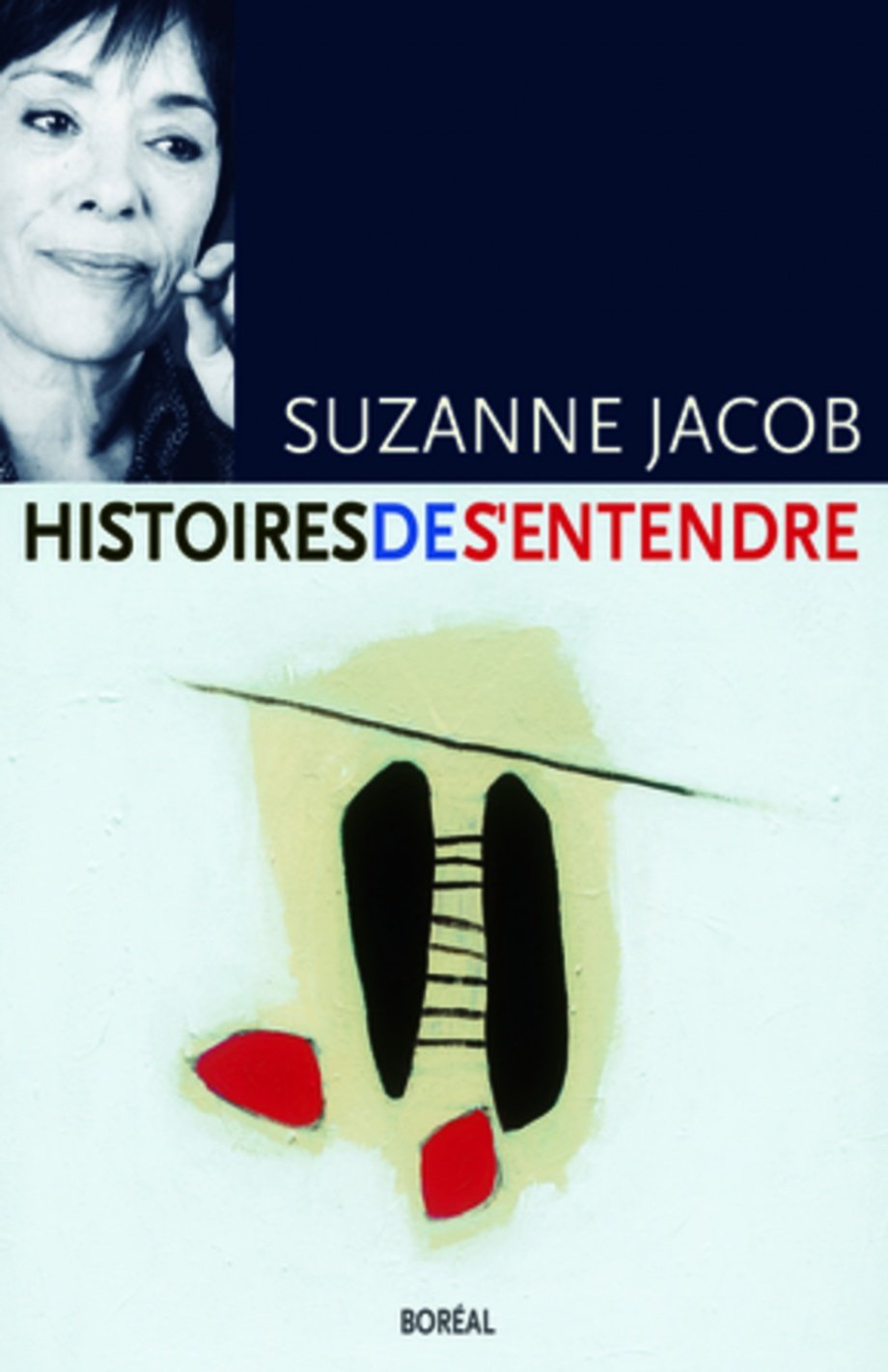 Histoires de s'entendre, 2008.