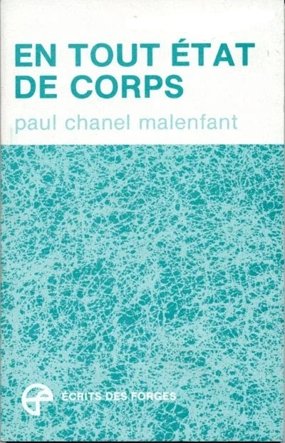 En tout état de corps, 1985.