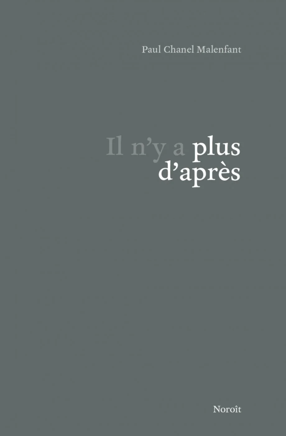 Il n’y a plus d’après, 2019.