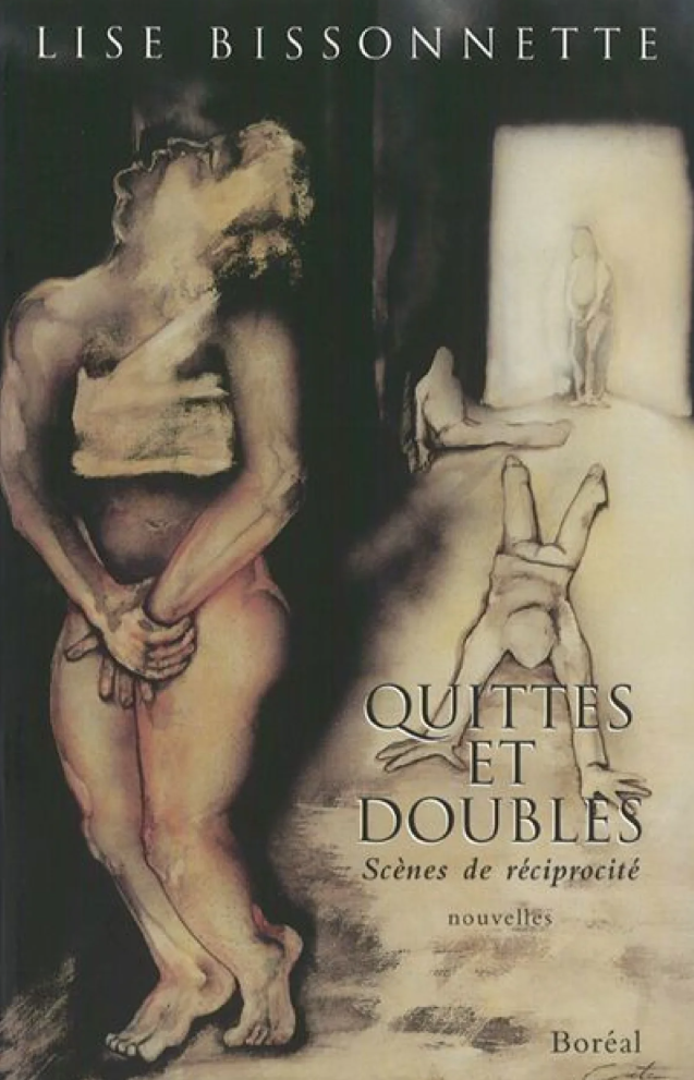 Quittes et Doubles, 1997.