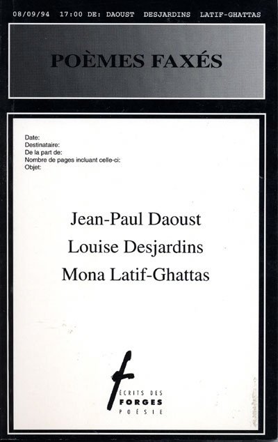 Poèmes faxés (coll), 1994.