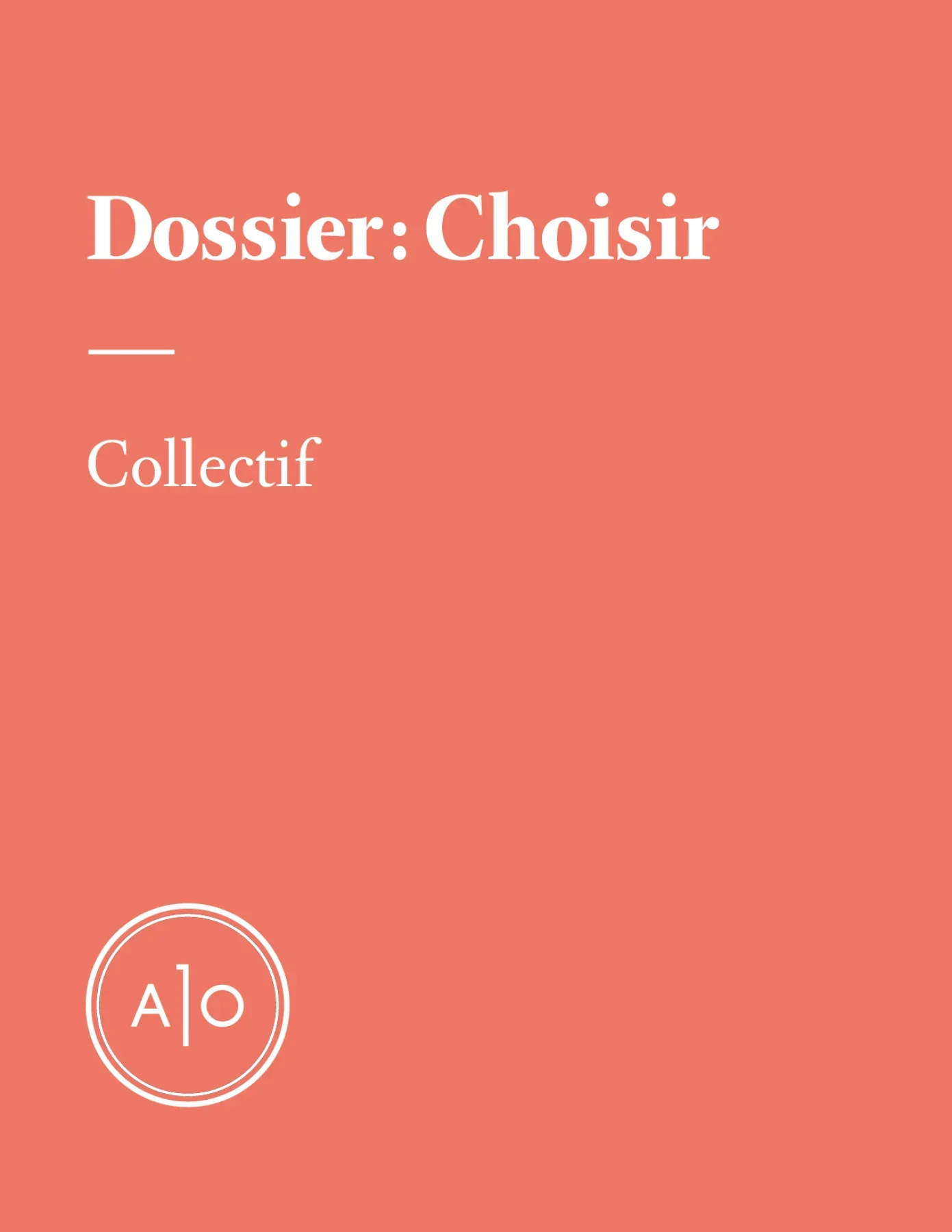 Dossier: Choisir, 2021.
