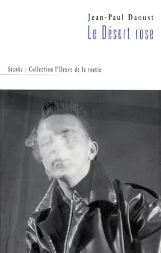 Le Désert rose, 2000.
