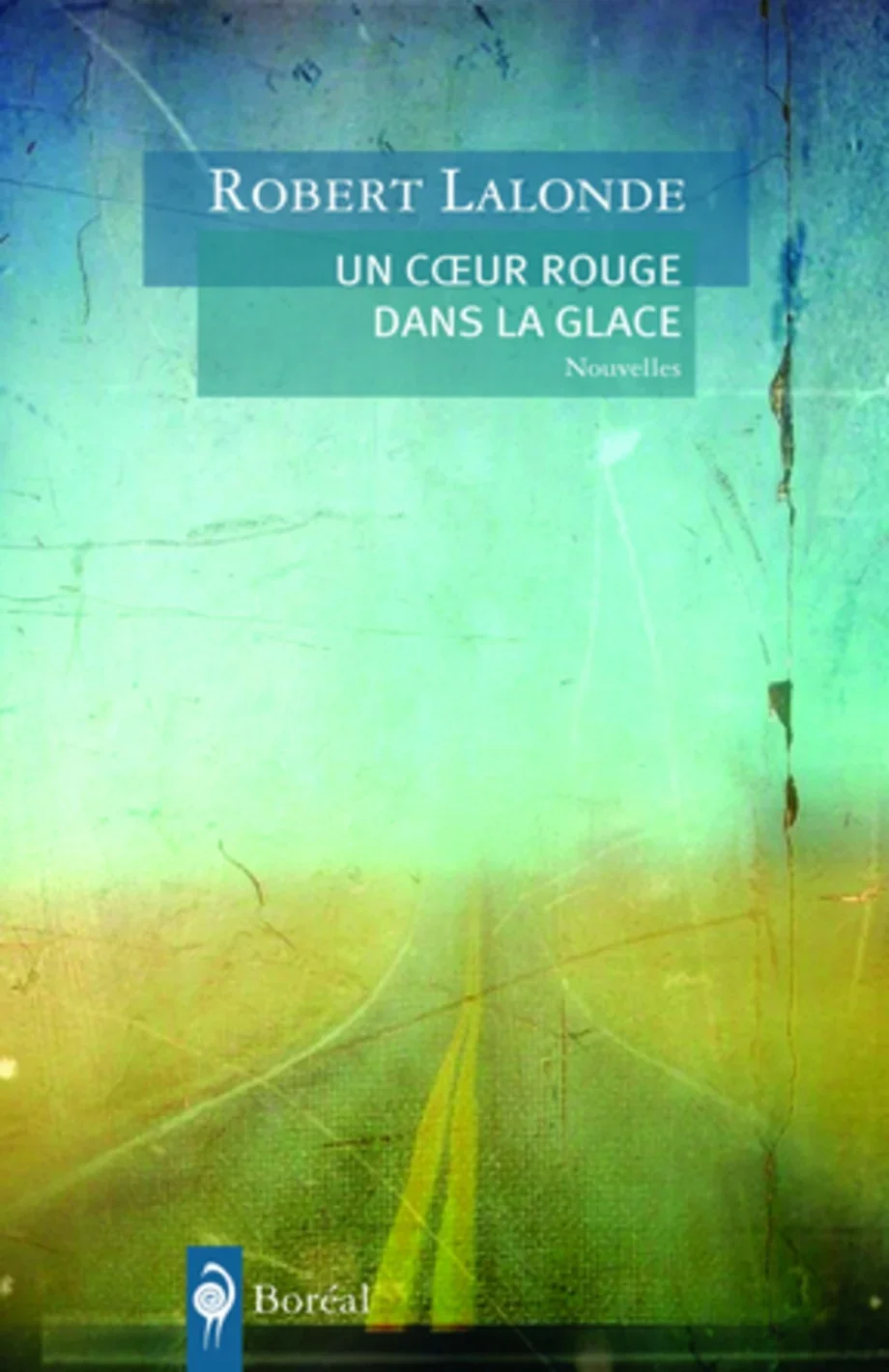 Un cœur rouge dans la glace, 2009.