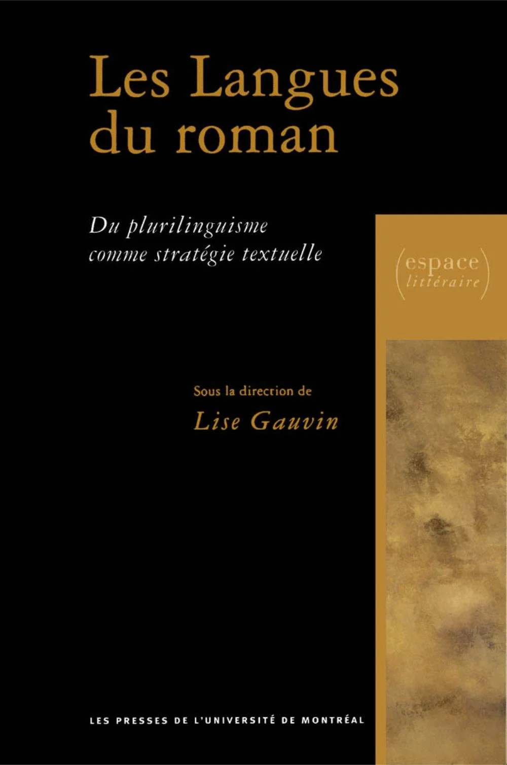 Les Langues du roman (direction), 1999.