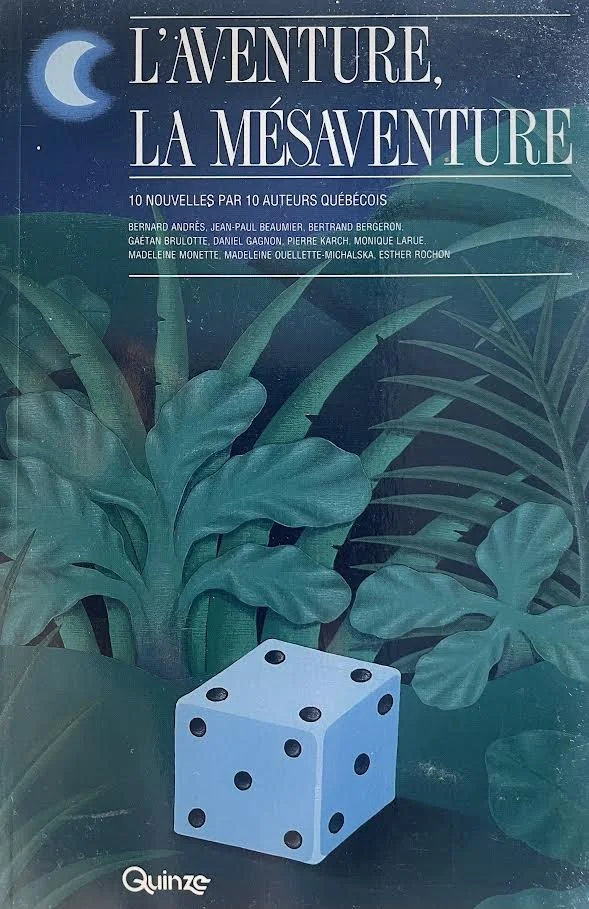 L'aventure, la mésaventure, 1987.