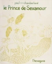 Le Prince de Sexamour, 1976.