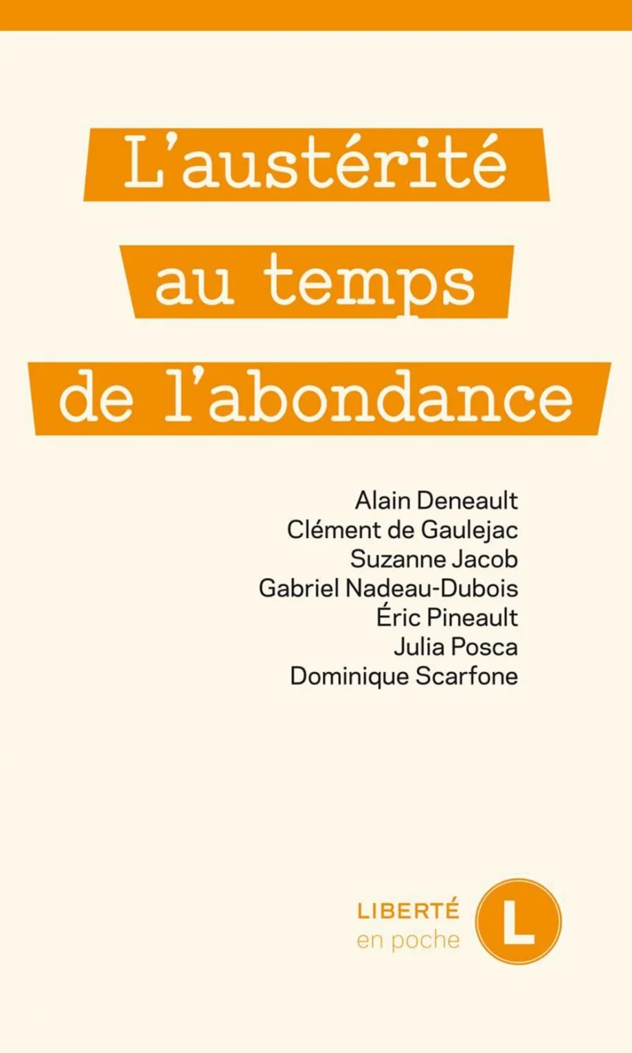 L'austérité au temps de l'abondance (collaboration), 2015.