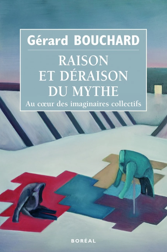 Raison et déraison du mythe, 2014.