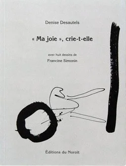 «Ma joie», crie-t-elle, 1996.