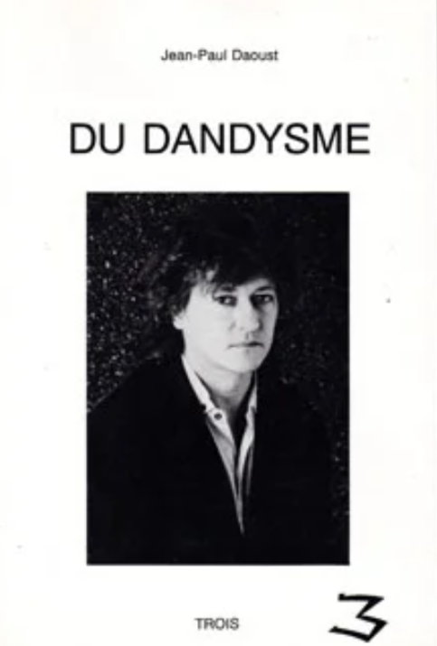 Du Dandysme, 1991.