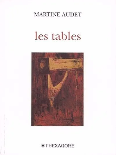Les tables, 2001