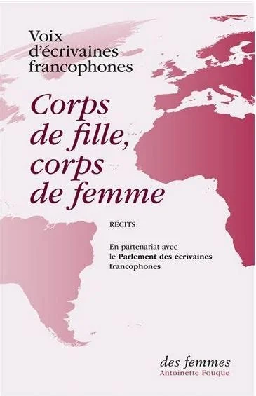 Voix d’écrivaines francophones, Corps de fille, corps de femme (collectif), 2023.