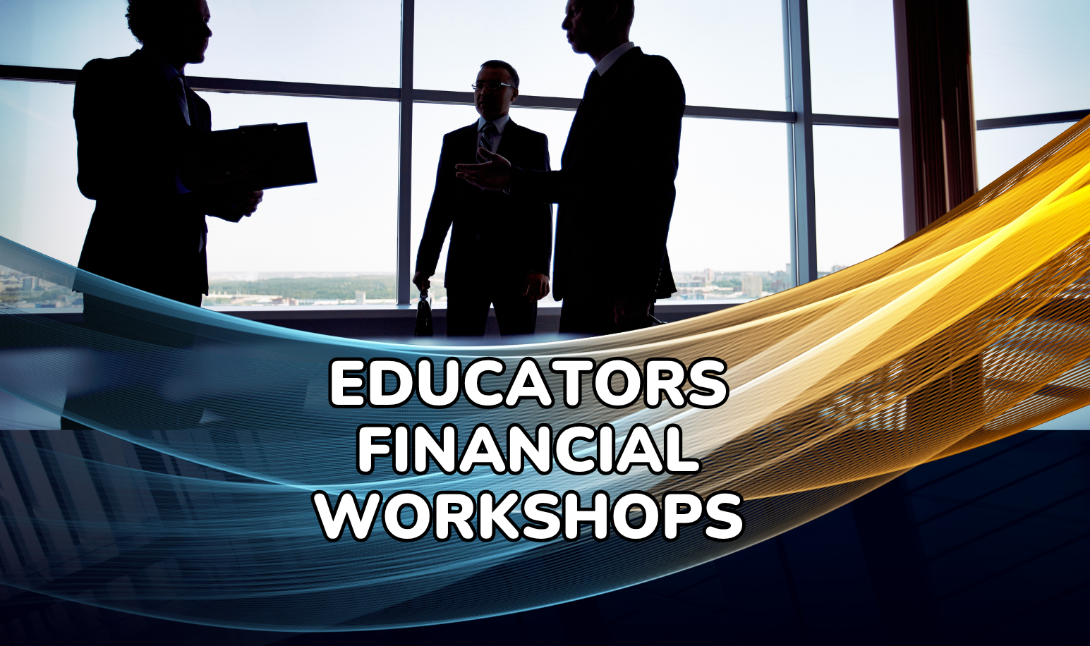 EFG Financial Workshop for New and Mid-Career Contract Teachers