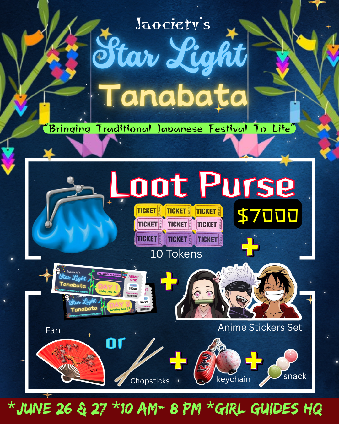 A colorful flyer for Society's Star Light Tanabata festival featuring Japanese festival decorations like paper lanterns, origami, and bamboo branches. It highlights a loot purse worth $7000, which includes 10 tokens, festival tickets, anime stickers,