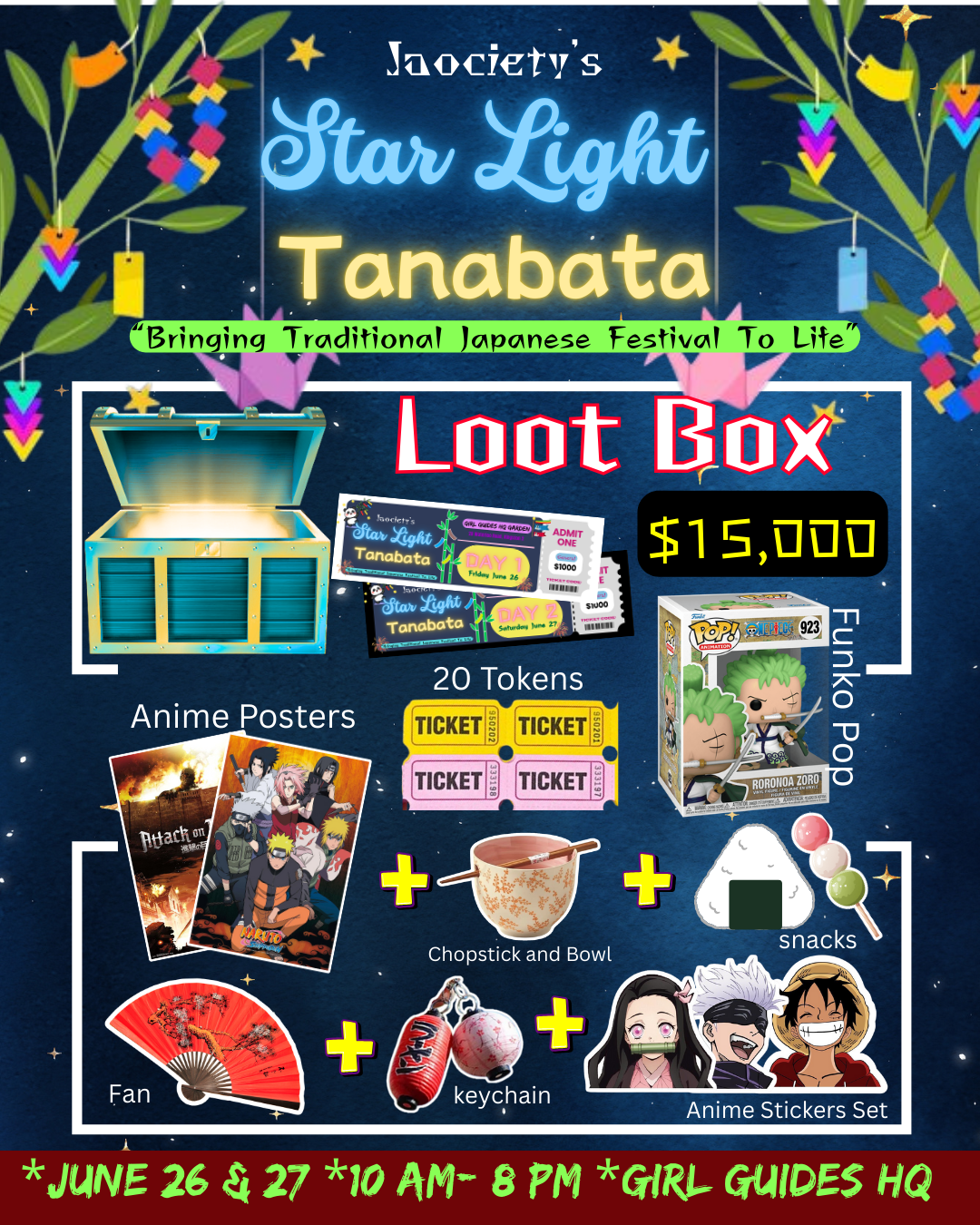 Colorful poster promoting Jaocehty's Star Light Tanabata festival with details of a loot box event, including tickets, anime posters, a fan, chopstick and bowl, snacks, a keychain, and anime stickers set. The event is on June 26-27 from 10 AM to 8 PM