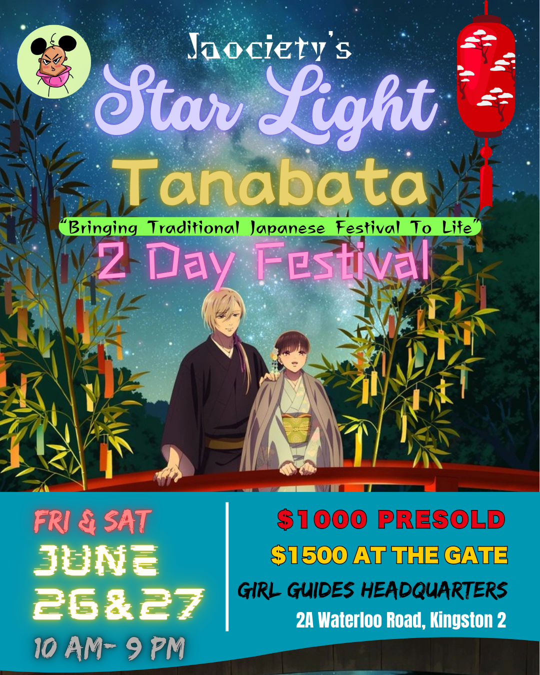 Flyer for Jaoiety's Star Light Tanabata 2 Day Festival with traditional Japanese theme, featuring two anime-style characters in kimonos, bamboo trees with colorful paper strips, a starry night sky, a red paper lantern, and event details including dates June 26 and 27, location Kingston, and ticket prices.